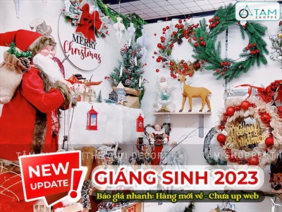 Cập nhật báo giá nhanh đồ trang trí Giáng sinh 2023 - Hàng mới về chưa up web