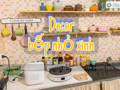 Cách trang trí bếp nhỏ xinh khiến ai cũng muốn lăn vào nấu ăn