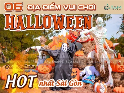 “Càng quét” 06 địa điểm vui chơi Halloween 2022 HOT nhất tại Sài Gòn