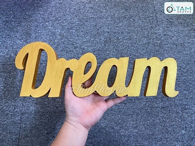 Chữ gỗ DREAM dính liền 15x40cm CHU-GO-04