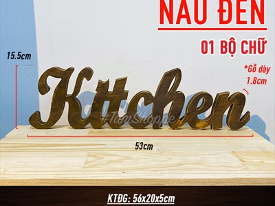 Chữ gỗ Kitchen màu nâu đen Rustic [Tự đứng - 15x53cm] CHU-GO-10